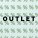 OUTLET